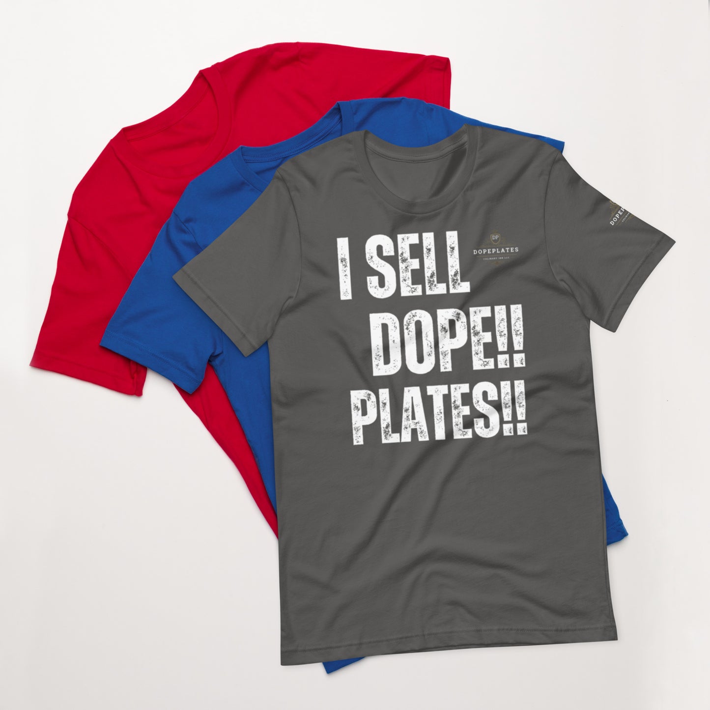 I SELL DOPE PLATES Unisex t-shirt