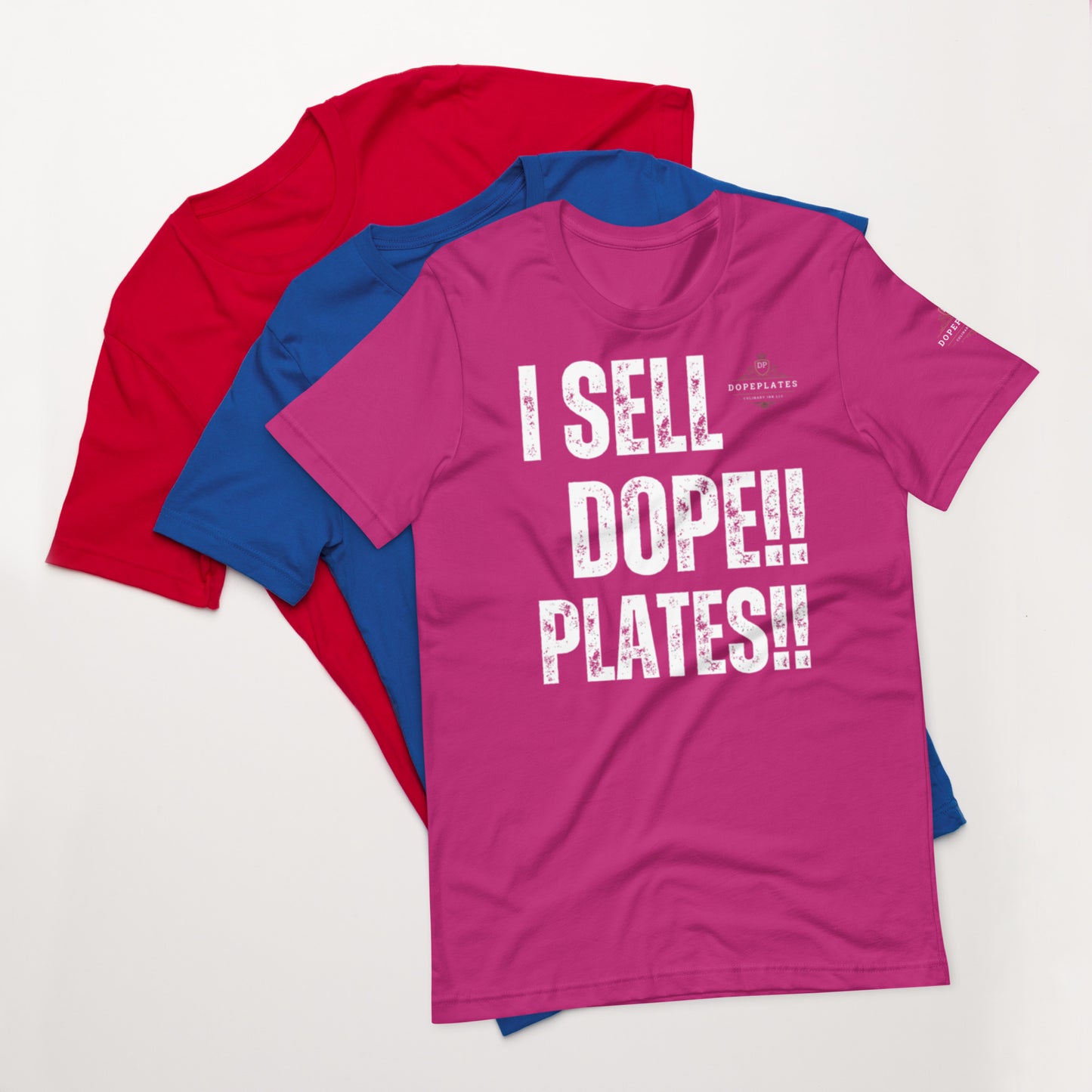 I SELL DOPE PLATES Unisex t-shirt