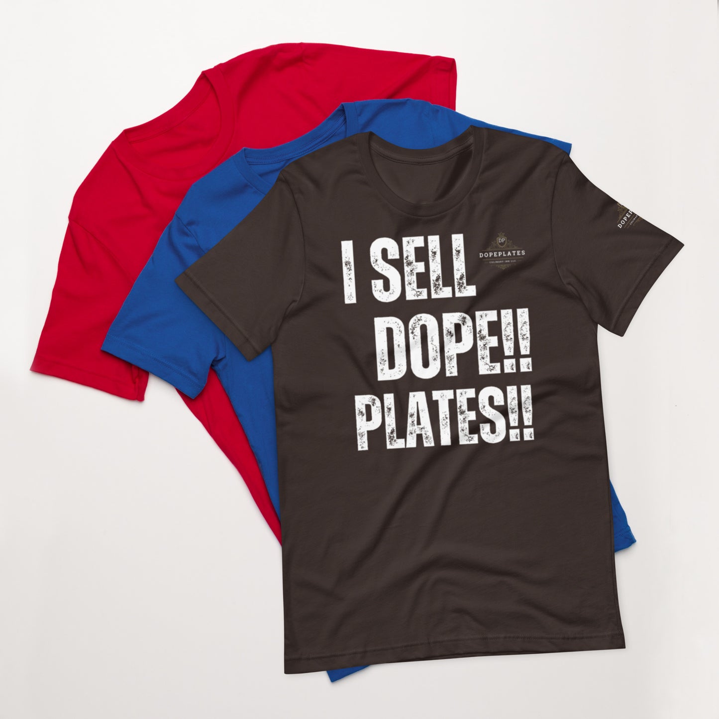 I SELL DOPE PLATES Unisex t-shirt