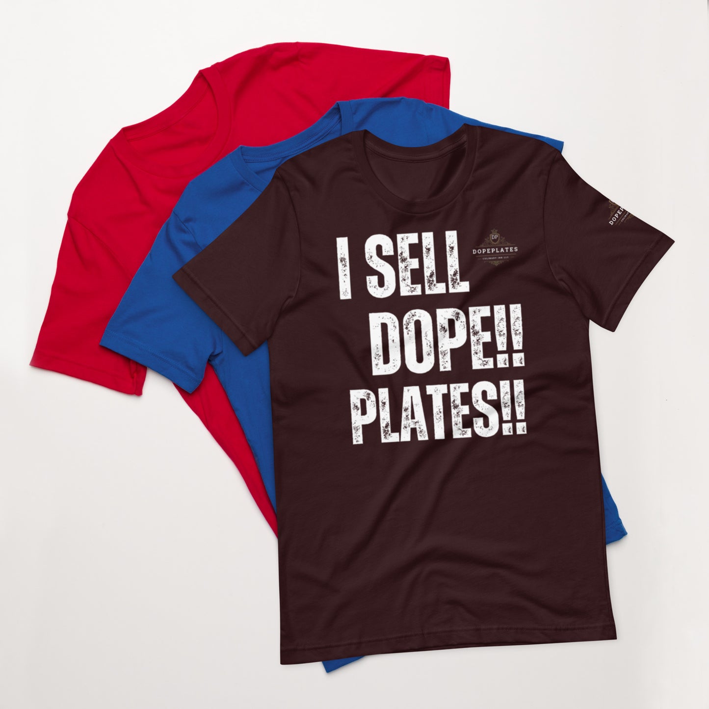 I SELL DOPE PLATES Unisex t-shirt